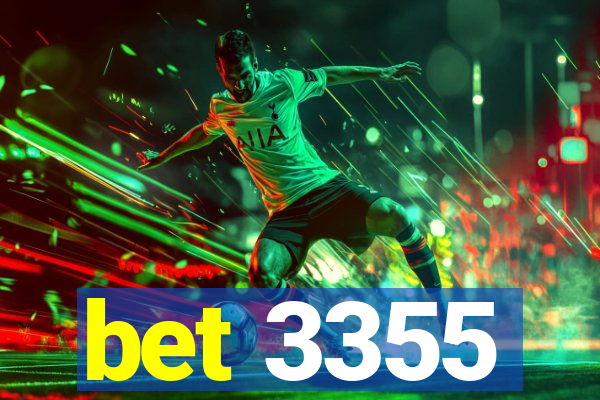 bet 3355